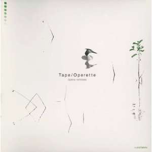  Operette (Opera Remixes) Tape Music