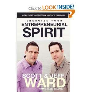  Energize Your Entrepreneurial Spirit (9780987709103) Jeff 