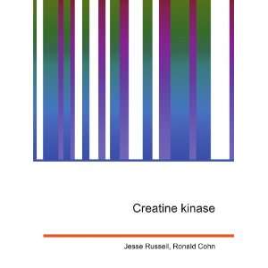  Creatine kinase Ronald Cohn Jesse Russell Books
