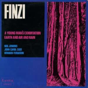    Young Mans Exhortation / Earth And Air And rain Finzi Music