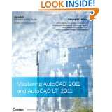 Mastering AutoCAD 2011 and AutoCAD LT 2011 by George Omura (Jun 1 