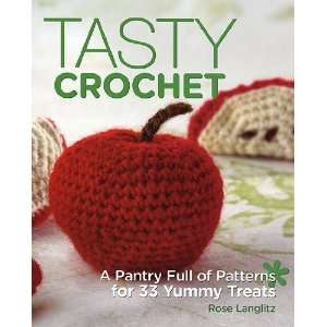  Tasty Crochet (Imperfect) Arts, Crafts & Sewing