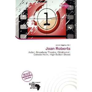  Joan Roberts (9786200648747) Jerold Angelus Books