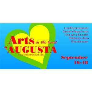 3x6 Vinyl Banner   Arts in the Heart of Augusta 