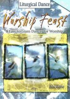   Feast Liturgical Dance 8 Easy To Learn Dances 9780687643776  