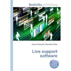  Live support software Ronald Cohn Jesse Russell Books