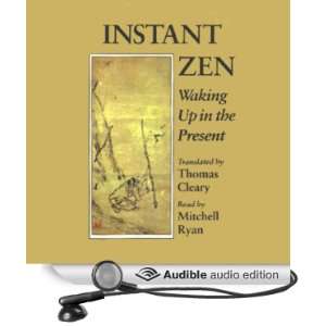  Instant Zen Waking Up in the Present (Audible Audio 