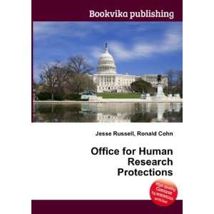   for Human Research Protections Ronald Cohn Jesse Russell Books