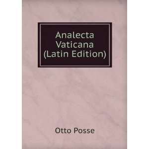  Analecta Vaticana (Latin Edition) Otto Posse Books
