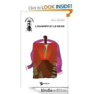 Echarpe et le Kriss (French Edition) Marc Bouan  Kindle 