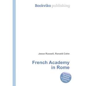  French Academy in Rome Ronald Cohn Jesse Russell Books
