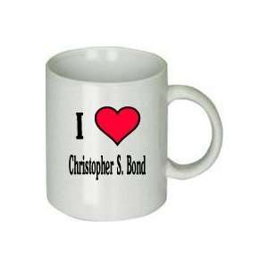  I Love Christopher S. Bond Mug 