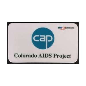   Phone Card $10./$100. Colorado AIDS Project CAP 