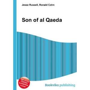  Son of al Qaeda Ronald Cohn Jesse Russell Books