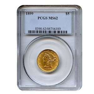    1899 P $5 Liberty Head Gold Coin MS62 PCGS