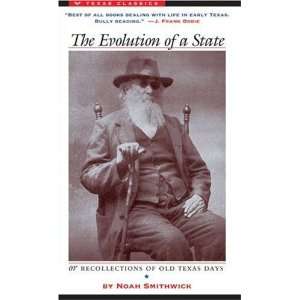  Evolution of a State (Barker Texas History Center Series 