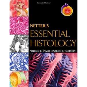 Essential Histology with Student Consult Access, 1e (Netter Basic 