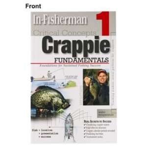  In Fisherman book CRITICAL CONCEPTS CRAPPIE 1 Fundamentals 