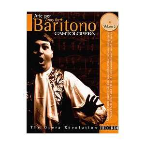  Cantolopera Arias for Baritone   Volume 2 Musical 