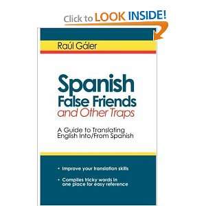 Spanish False Friends and Other Traps A Guide to 