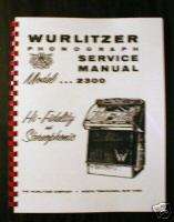 Wurlitzer Model 2300   2310 Jukebox Manual  