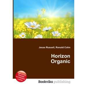  Horizon Organic Ronald Cohn Jesse Russell Books