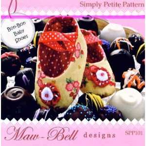   Bon Bon Baby Shoes Pattern by Maw Bell Designs Arts, Crafts & Sewing