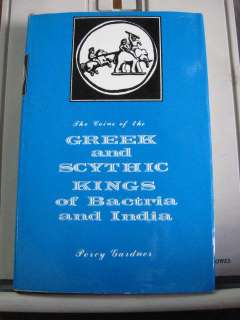 COINS OF GREEK & SCYTHIC KINGS of Bactria & India 1966  
