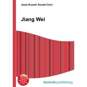  Jiang Wei Ronald Cohn Jesse Russell Books