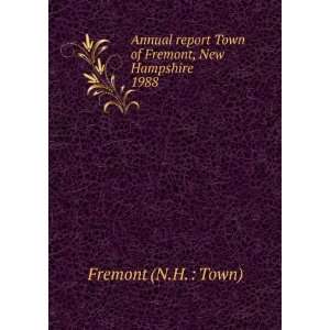   Town of Haverhill, New Hampshire. 1988 Haverhill (N.H.  Town) Books