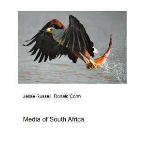  Media of South Africa Ronald Cohn Jesse Russell Books