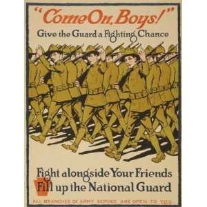 World War I Poster   Come on Boys Give the Guard a fighting chance 