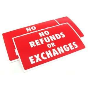  3 No Refunds or Exchanges Display Signs Window Message 