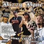 Bizzy Bone Presents the Bone Collector Volume 2 [PA] by Bizzy Bone (CD 