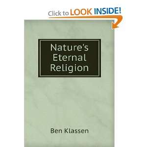  Natures Eternal Religion Ben Klassen Books