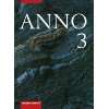 Anno   Geschichte für Gymnasien ANNO, Bd.1, Von der Vorgeschichte 