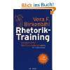 Lehrbuch der Rhetorik. Redetraining mit Übungen  Heinz 