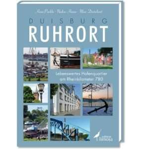 Duisburg Ruhrort Lebenswertes Hafenquartier am Rheinkilometer 780 