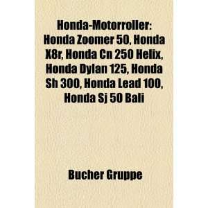Honda Zoomer 50, Honda X8r, Honda Cn 250 Helix, Honda Dylan 125, Honda 