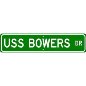  USS BOWERS APD 40 Street Sign   Navy Ship Gift Sailor 