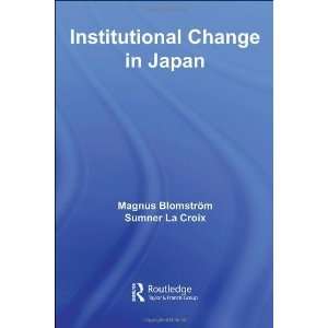 Institutional Change in Japan (European Institute of 