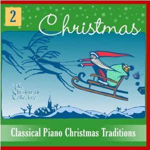   Piano Christmas Traditions 2 The Christmas Collective Music
