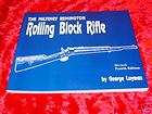 Military Remington Rolling Block Rifle Book Revised 4th
