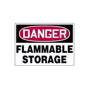  DANGER FLAMMABLE STORAGE 10 x 14 Plastic Sign