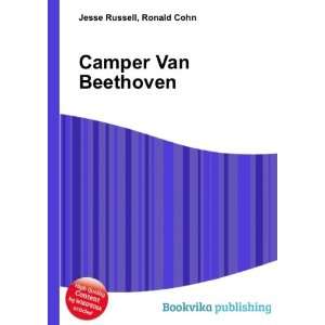  Camper Van Beethoven Ronald Cohn Jesse Russell Books