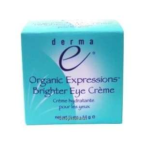  Organic Expressions Brighter Eye Creme, Organic, 0.5 oz 