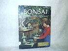1972 Bonsai Book Care Of Miniature Trees McDowell