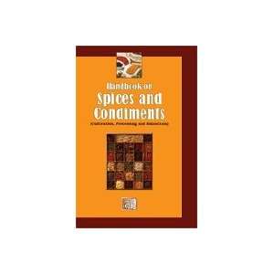  HANDBOOK ON SPICES AND CONDIMENTS (CULTIVATION, PROCESSING 