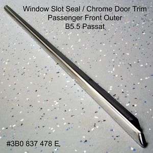 VW B5 .5 Passat Door Trim Window Slot Seal F 3B0837478E  