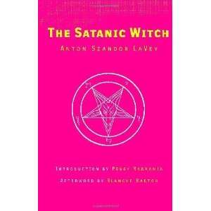  The Satanic Witch [Paperback] Anton Szandor LaVey Books